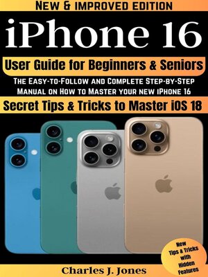 cover image of iPhone 16 User Guide for Beginners and Seniors